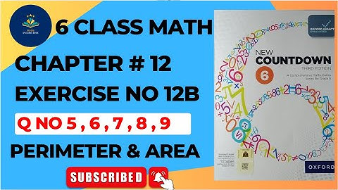 Class 6 Math | Chapter 12 | Exercise 12B Q No 5-9 || New countdown third edition | oxford