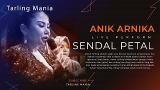 SENDAL PETAL - ANIK ARNIKA [NEW ARNIKA JAYA] Live Version