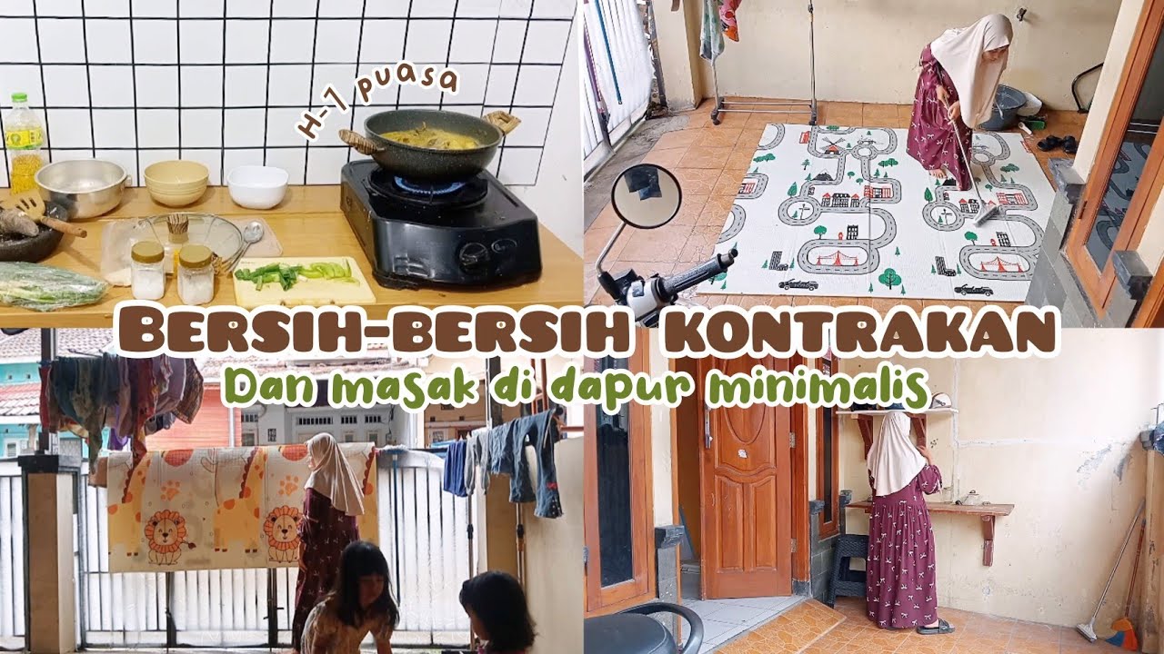 BERSIH-BERSIH RUMAH KONTRAKAN SEBELUM PUASA | MASAK DI #dapurminimalis 