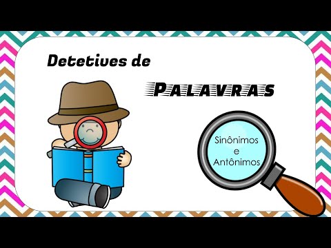 Plano de aula - 2º ano - Identificando sinônimos e antônimos