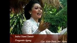 Pengantin Agung Langgam Jawa Asli - Cipt. Koko Thole - Indra Utami Tamsir ( IUT) (Official Video)