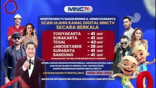 Nonton MNCTV Semakin Bening Sekarang! Pastikan Sinyal Kalian Sudah Sesuai Yaa