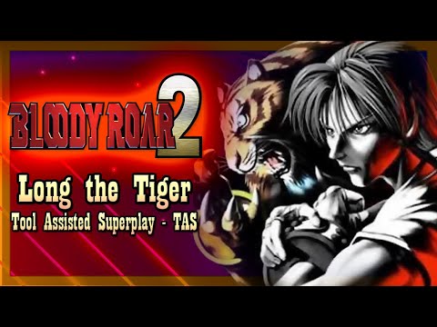 【TAS】BLOODY ROAR 2 (PSX) - LONG THE TIGER