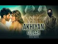 Akhiyan gulaab  mitraz  alone  alan walker  mega mix  pro sahni beatz  shahid k kriti sanon