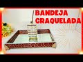 COMO FAZER BANDEJA ESPELHADA COM PINTURA CRAQUELADA - Faça Você Mesmo - DIY