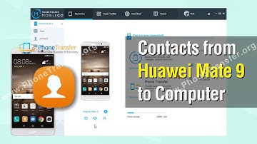 How to Backup Contacts from Huawei Mate 9 to Computer