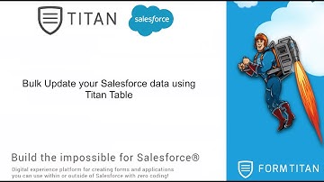 Bulk Update your Salesforce data using Titan Table