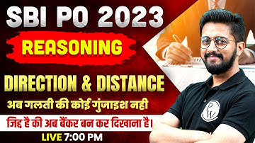 SBI PO 2023 | Direction and Distance Reasoning | Tricks, Concepts, and Questions | By Sachin Sir
