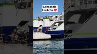 Çanakkale Kordon Feribot ❤️#travel​ #truva #çanakkale​  #canakkale​  #çanakkale​ kordon #feribot