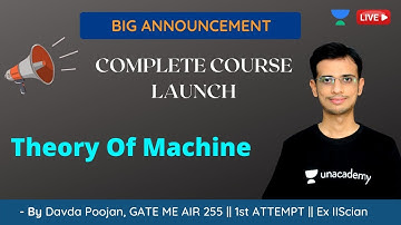 BIG ANNOUNCEMENT | COMPLETE COURSE LAUNCH - Theory Of Machine | GATE/ESE 2021 | Davda Poojan