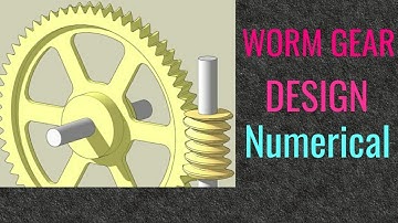 Worm Gear Numerical :Part 2