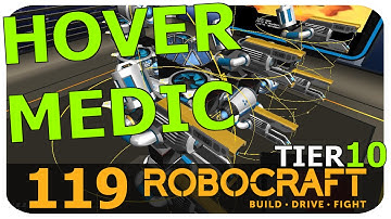 Tier 10 Hover Medic - Robocraft