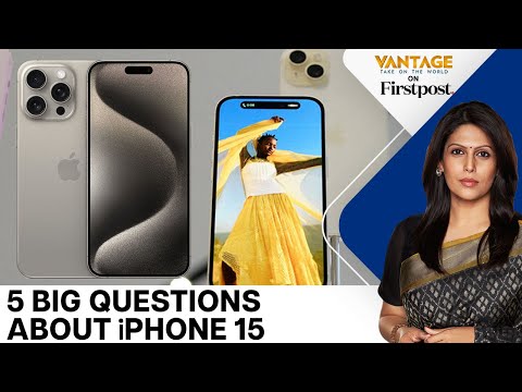 Why Is IPhone 15 More Expensive In India? | Vantage With Palki Sharma
