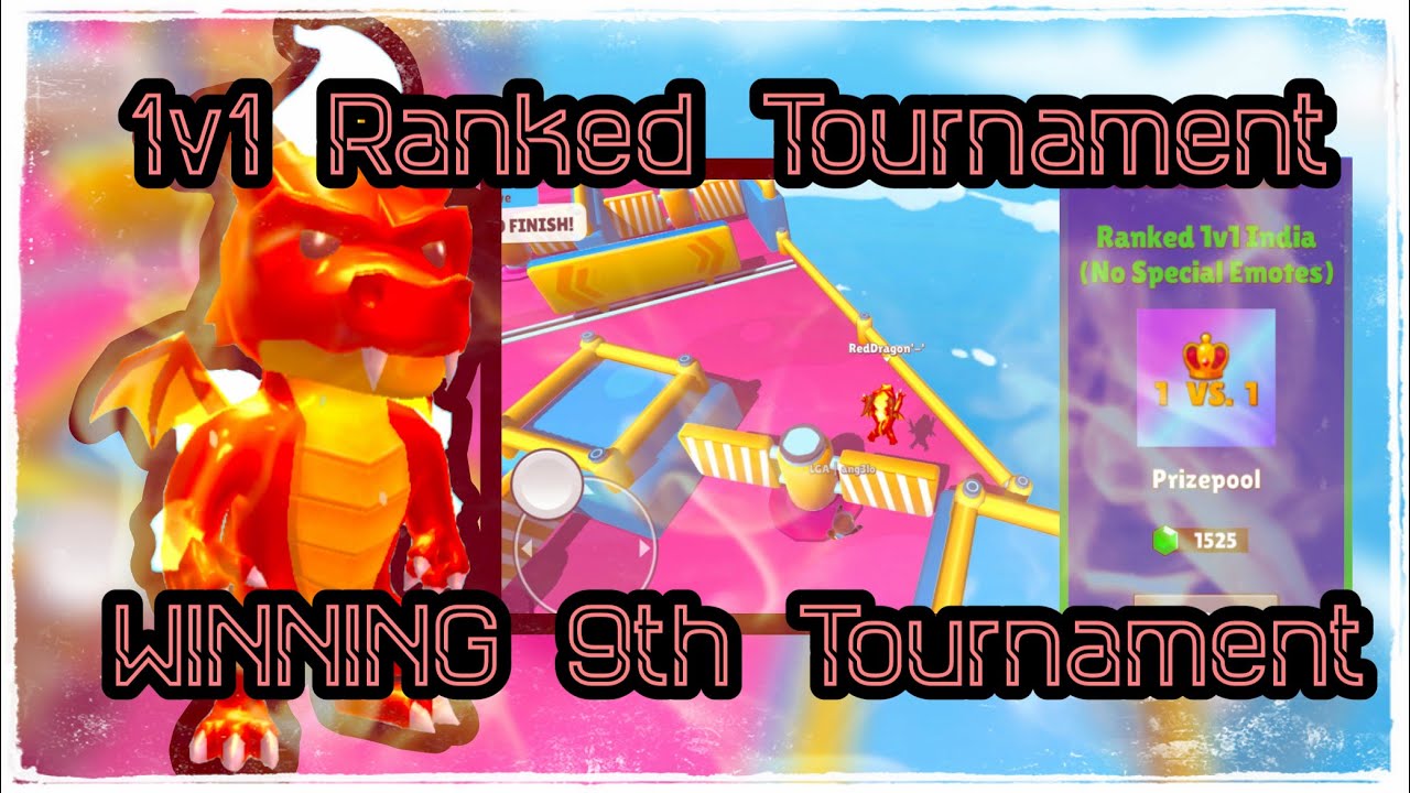 I won 1v1 Ranked Tournament｜Winning 9th Tournament｜RedDragon ...