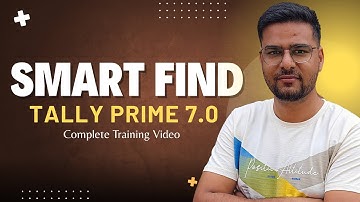 Smart Find in Tally Prime 7.0 | Latest Tally Prime 7.0 Features