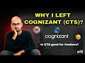 Why i quit cognizant cts  cts work experience  in tamil  thoufiq m