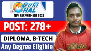 HAL New Recruitment 2025 | Hal Apprenticeship 2025 | Diploma, BTech, Degree Eligible