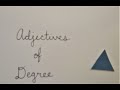 Language - Adjectives of Degree