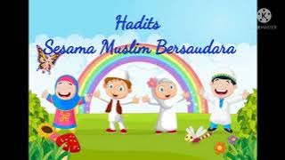 Hadits Sesama Muslim Bersaudara