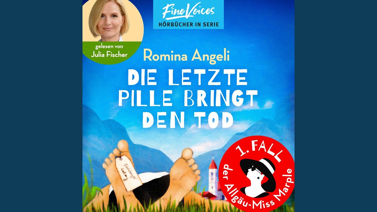 Sonntag Letzte Pille Genommen Wann Die Nächste Kapitel 13 - Die letzte Pille bringt den Tod - Allgäu-Miss Marple, Band