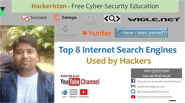 Top 8 Internet Search Engines Used by Hackers #Hackeristan