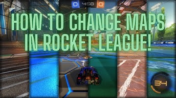 How To Do A Map Change Edit In Rocket League! - Replay Itemod