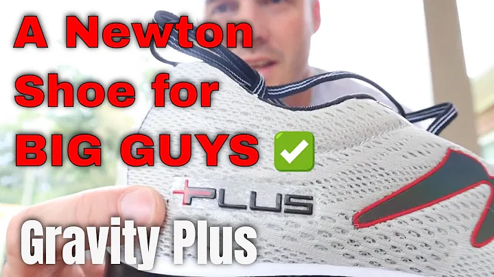 Newton Gravity Plus | A shoe for Big Guys