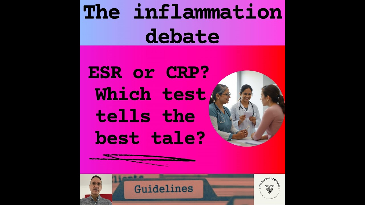 Podcast - ESR or CRP? The inflammation debate – which test tells the best tale?