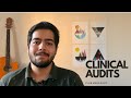 Everything about Clinical Audits