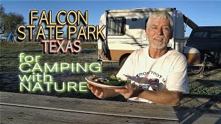 Falcon State Park Texas for Camping with Nature: Slim's 2024 Road Trip Part 4