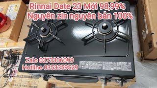 🔥 ĐÃ BÁN 🔥 Báo Giá Rinnai Date 03/2023. Mới 98,99%. Nguyên zin nguyên bản 100%. Quá Hiếm 😘