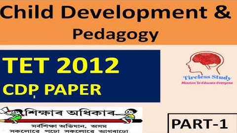 Assam TET 2012 Question Paper Solution || Child Development Pedagogy MCQ