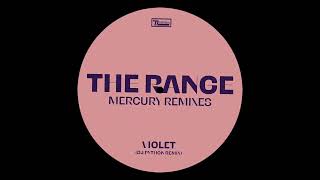 The Range - Violet (DJ Python Remix) (Official Audio)