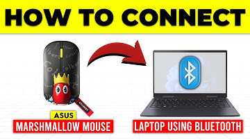 How To Connect Asus Marshmallow Mouse To Laptop Using Bluetooth (Step-By-Step Guide You Can Follow)