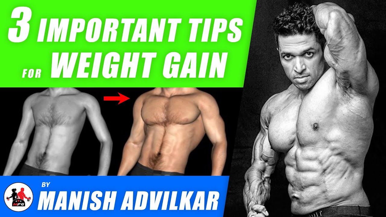 3 Best Tips for Weight Gain by Manish Advilkar Modern Fitness Gym