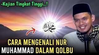 MENGENAL NUR MUHAMMAD DALAM DIRI‼️BUYA ARRAZY HASYIM