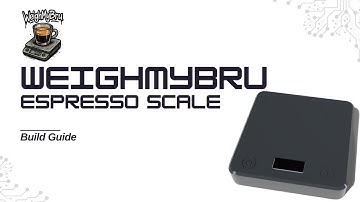 WeighMyBru Assembly Guide