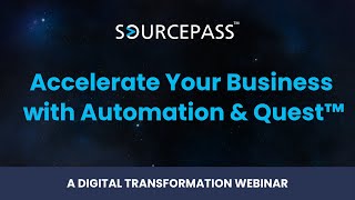 Accelerate Your Business with Automation and Quest | A Sourcepass Digital Transformation Webinar
