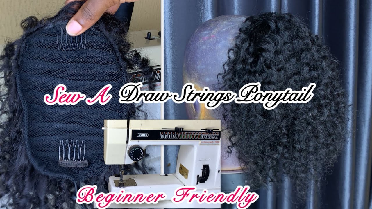 How to sew a drawstrings ponytail & double a weft using a machine|| Detailed