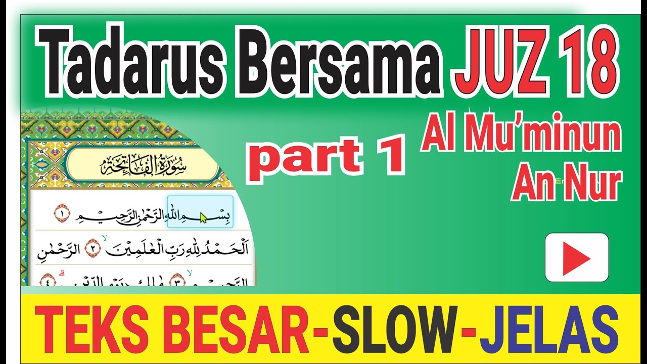 [LIVE] Tadarus Bareng Ramadan: Juz 18 part 1 Kecepatan Slow - Fokus Tajwid & Kelancaran
