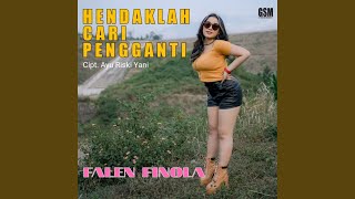 Hendaklah Cari Pengganti