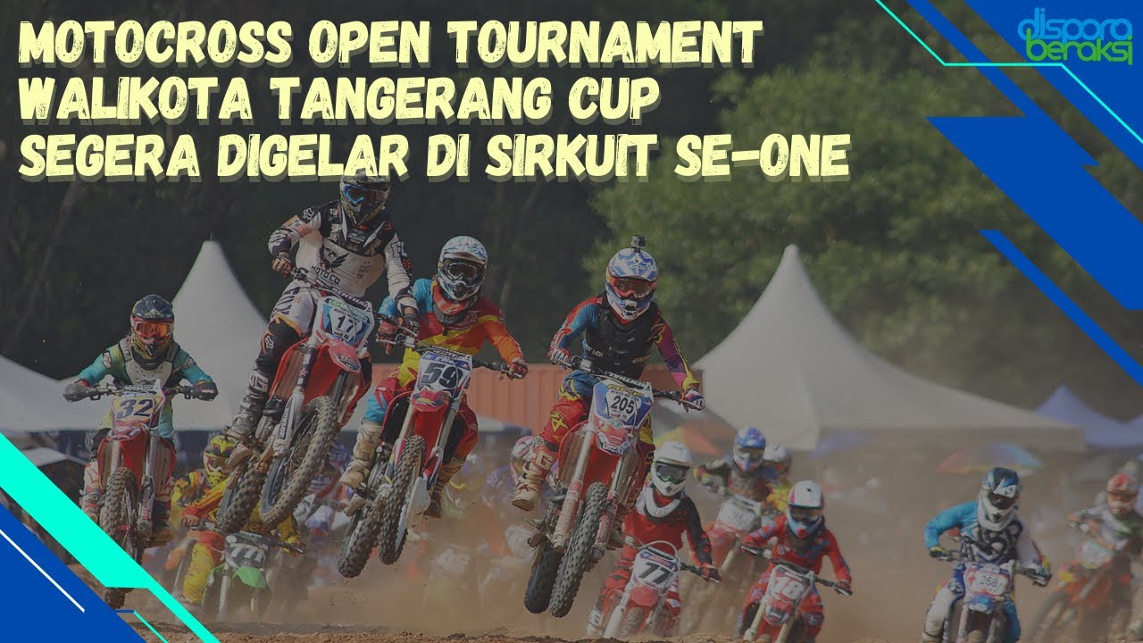 Motocross Open Tournament Walikota Tangerang Cup Berhadiah Total Hampir motocross-open-tournament-walikota-tangerang-cup-berhadiah-total-hampir