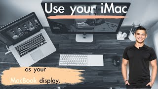 Use iMac as A Second Monitor.