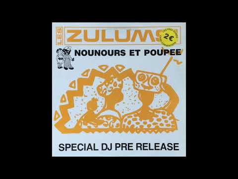 Zulums! — Les Zulums - Zulums Rub A Dub