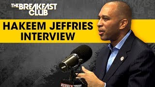 Brooklyn Congressman Hakeem Jeffries Talks First Step Act, 2020 Candidates + More