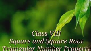 Square and Square Root  - Triangular Numbers