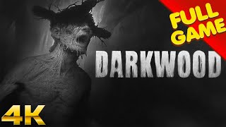 DARKWOOD Gameplay Walkthrough FULL GAME (4K Ultra HD) - No Commentary