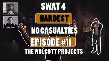 SWAT 4 [HQ] - PART 11 - GAMEPLAY - ELITE DIFFICULTY - THE WOLCOTT PROJECTS