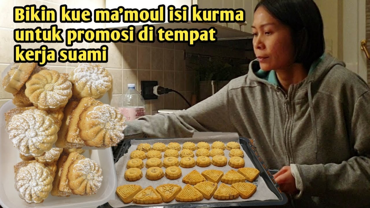 MEMBUAT KUE MA'MOUL ISI KURMA UNTUK PROMOSI DI TEMPAT KERJA SUAMI DOÁ IN YA BUN