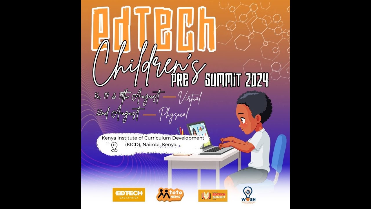 EDTECH EAST AFRICA PRE-SUMMIT 2024